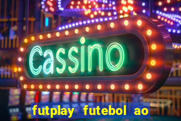 futplay futebol ao vivo apk